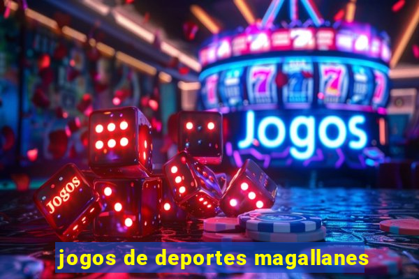 jogos de deportes magallanes